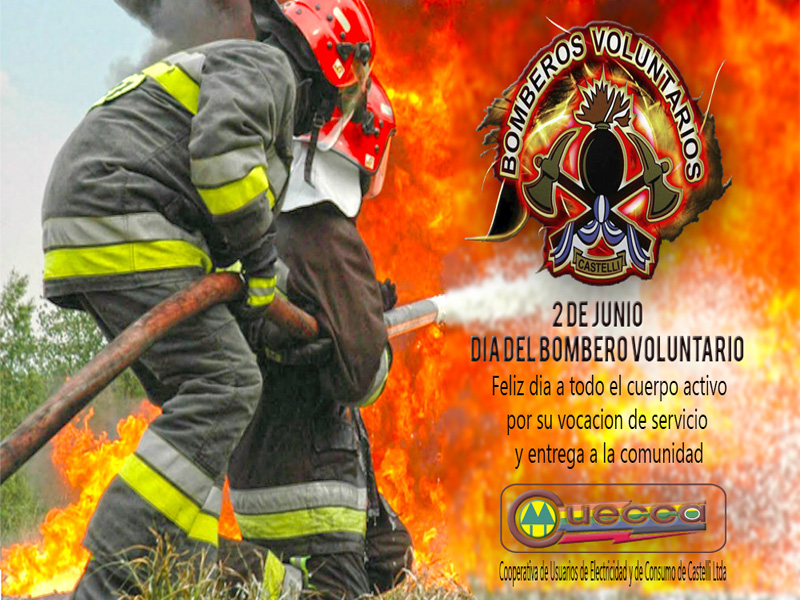 2 DE JUNIO: DIA DEL BOMBERO VOLUNTARIO