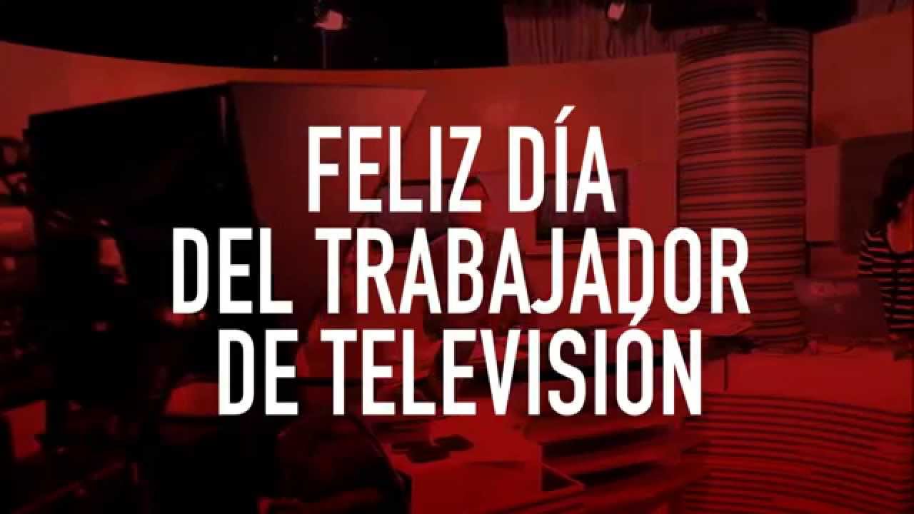 12 DE AGOSTO: DÍA DEL TRABAJADOR DE TV